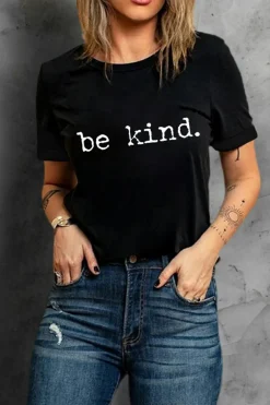 Sale Dear-Lover be kind Letter Print Round Neck Casual T Shirt Black