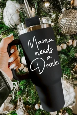 Outlet Dear-Lover Mama Needs A Drink Stainless Steel Portable Cup 40oz Black