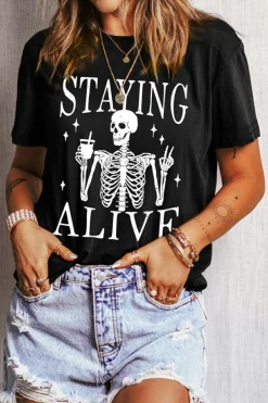 Hot Dear-Lover STAYING ALIVE Funny Skeleton Print Round Neck T Shirt Black