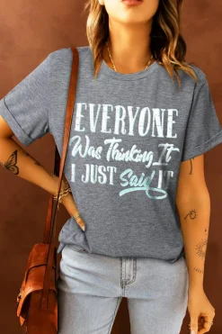 Sale Dear-Lover EVERYONE Was Thinking It Graphic Tee Gray