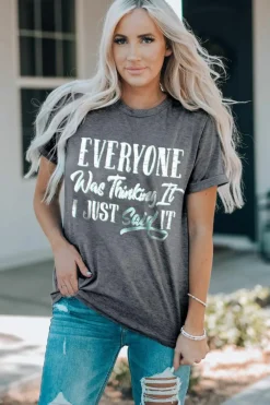 Sale Dear-Lover EVERYONE Was Thinking It Graphic Tee Gray