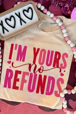 Clearance Dear-Lover I'm Yours No Refunds Crew Neck Graphic Tee Khaki