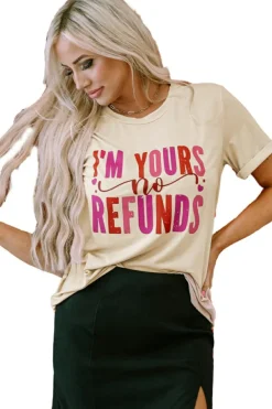 Clearance Dear-Lover I'm Yours No Refunds Crew Neck Graphic Tee Khaki